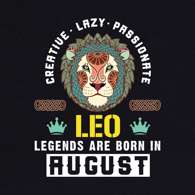 Zodiac Leo: Born In August by POD Anytime